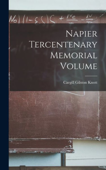 Napier Tercentenary Memorial Volume - 9781017365702