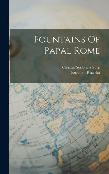 Fountains Of Papal Rome - 9781017415308