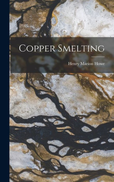 Copper Smelting - 9781017629965