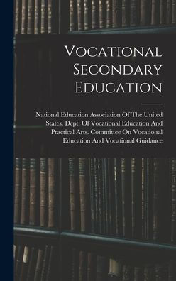 Vocational Secondary Education - 9781017634976