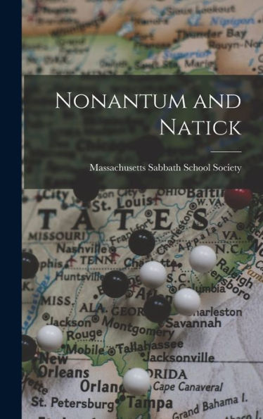 Nonantum And Natick - 9781017640472