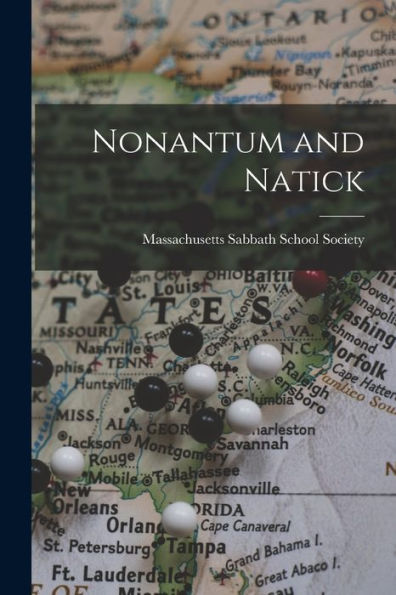 Nonantum And Natick - 9781017647242
