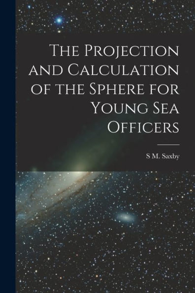 The Projection And Calculation Of The Sphere For Young Sea Officers