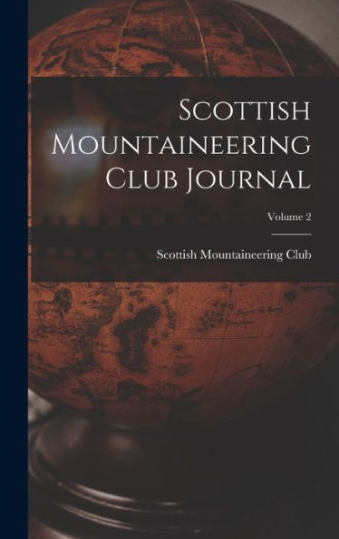 Scottish Mountaineering Club Journal; Volume 2