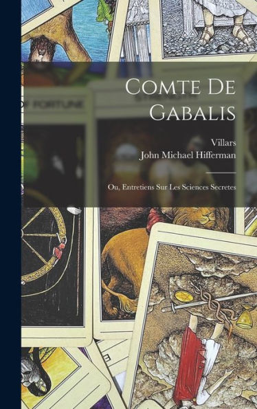 Comte De Gabalis; Ou, Entretiens Sur Les Sciences Secretes (French Edition)