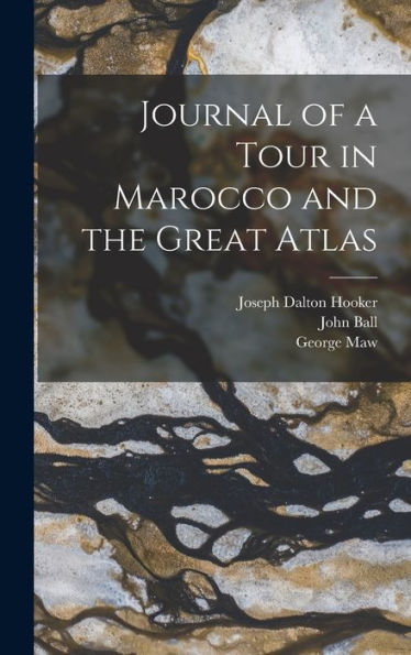 Journal Of A Tour In Marocco And The Great Atlas - 9781017696882