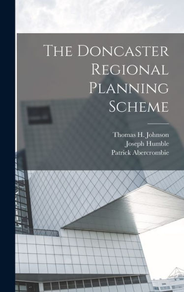 The Doncaster Regional Planning Scheme - 9781017713978