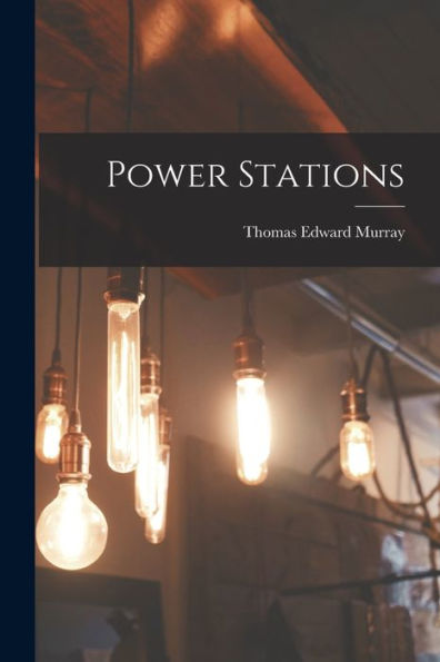 Power Stations - 9781017714593