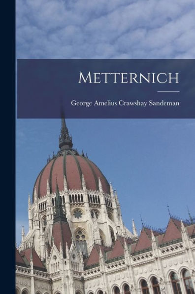 Metternich - 9781017719567