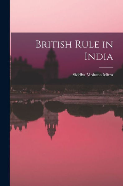 British Rule In India - 9781017724615