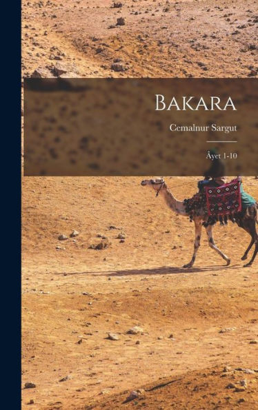 Bakara: Âyet 1-10 (Turkish Edition)