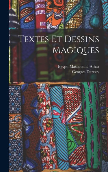 Textes Et Dessins Magiques (French Edition)