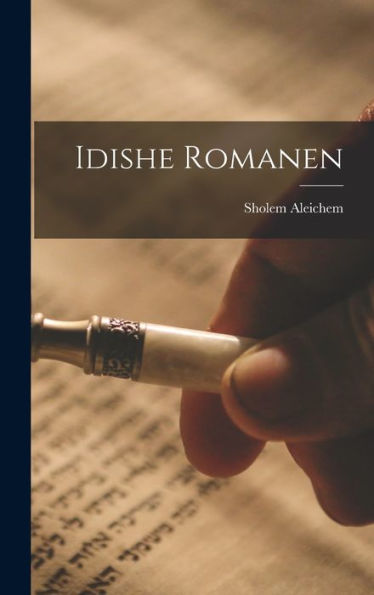 Idishe Romanen (Yiddish Edition)