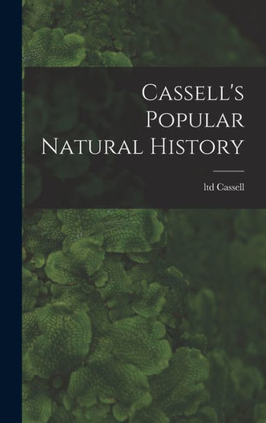 Cassell's Popular Natural History - 9781017758245