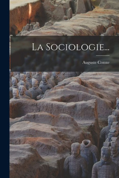 La Sociologie... (French Edition) - 9781017832556