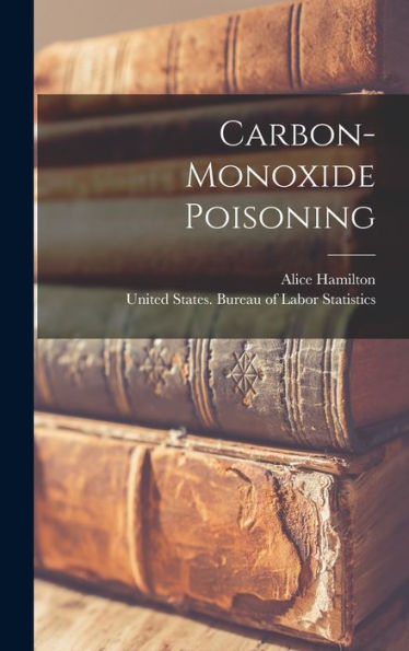 Carbon-Monoxide Poisoning - 9781017836875
