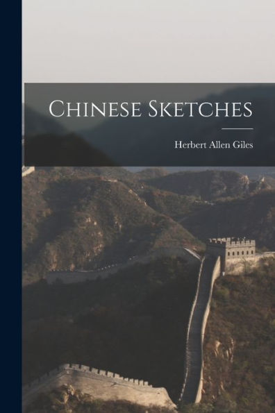 Chinese Sketches - 9781017897760