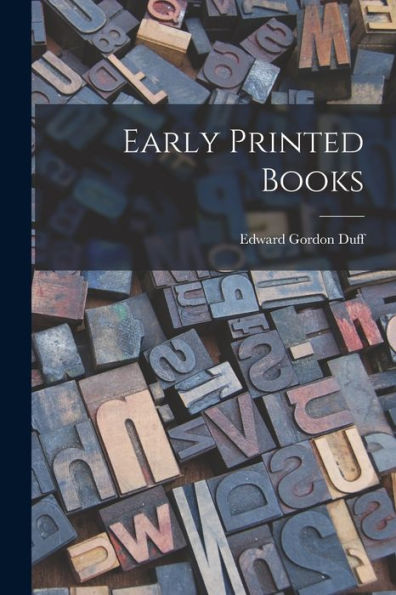Early Printed Books - 9781017897920