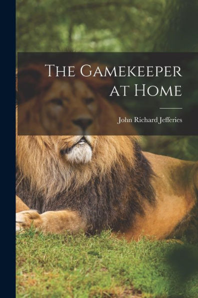 The Gamekeeper At Home - 9781017902884