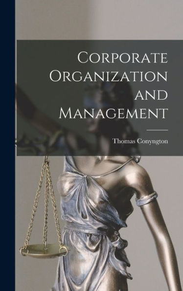 Corporate Organization And Management - 9781017918847