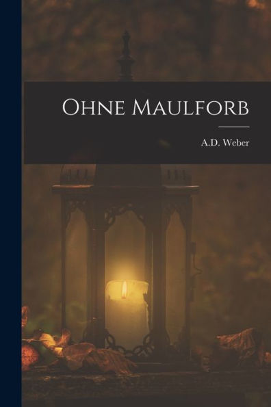 Ohne Maulforb (German Edition)