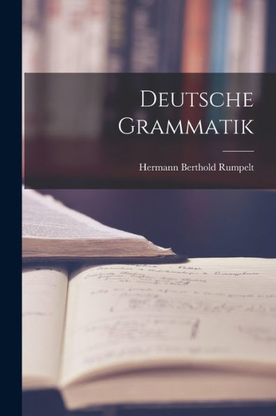 Deutsche Grammatik - 9781017920901
