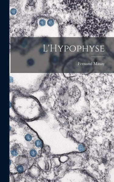 L'Hypophyse - 9781017921915