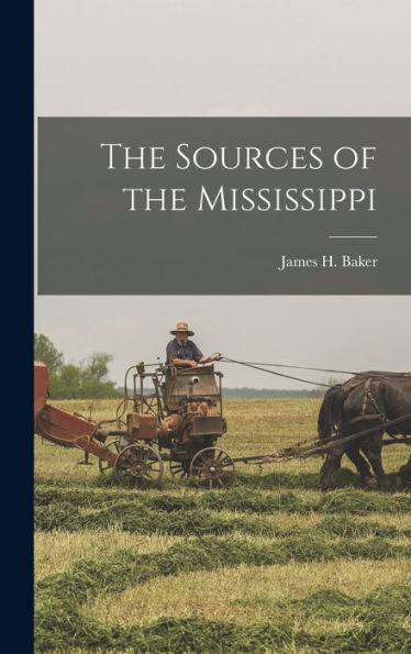 The Sources Of The Mississippi - 9781017924480