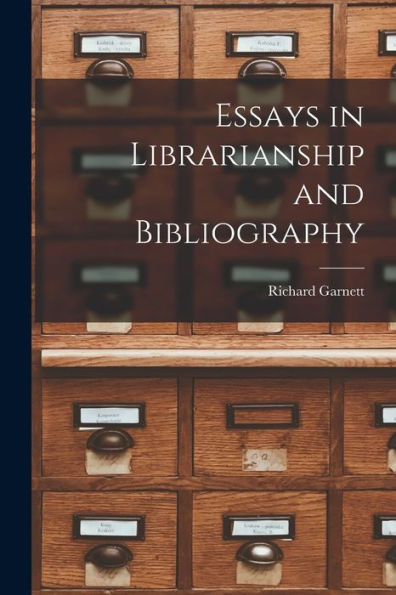 Essays In Librarianship And Bibliography - 9781017933611
