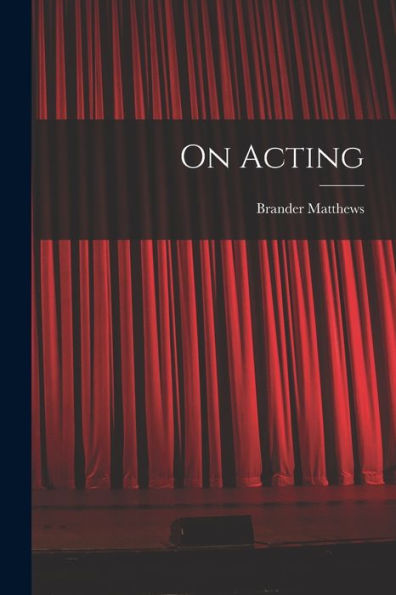 On Acting - 9781017935721