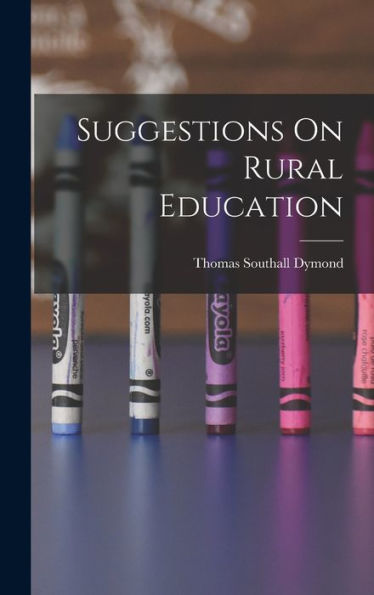 Suggestions On Rural Education - 9781017992854