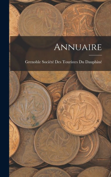 Annuaire (French Edition) - 9781018003948