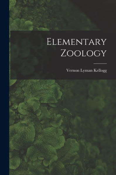 Elementary Zoology - 9781018004136