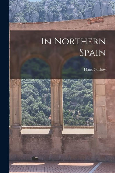 In Northern Spain