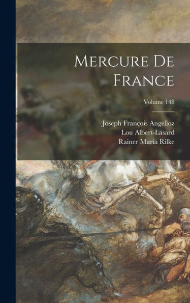 Mercure De France; Volume 148 (French Edition) - 9781018049892