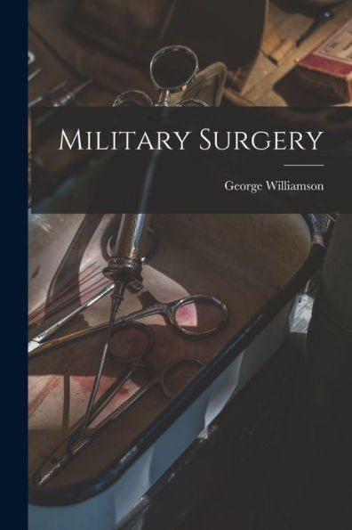 Military Surgery - 9781018055725