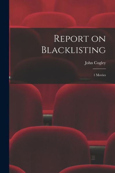 Report On Blacklisting: 1 Movies - 9781018117539