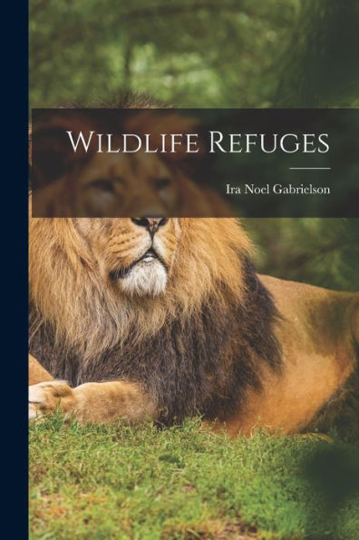 Wildlife Refuges - 9781018120010