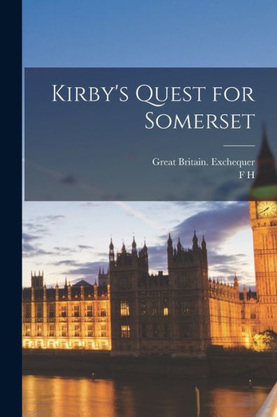 Kirby's Quest For Somerset - 9781018122038