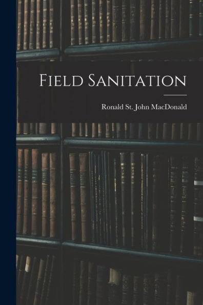 Field Sanitation - 9781018123431