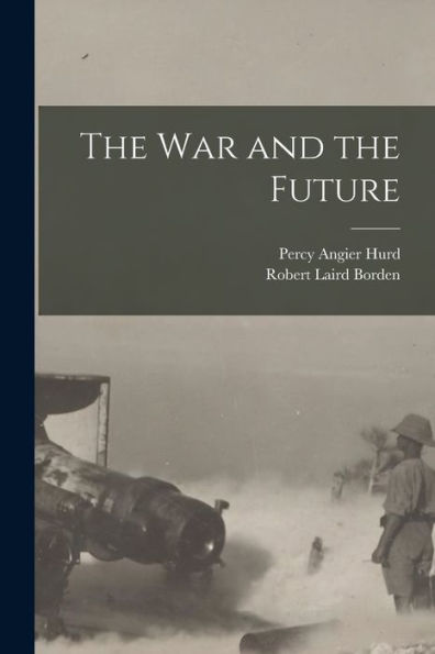 The War And The Future - 9781018131191