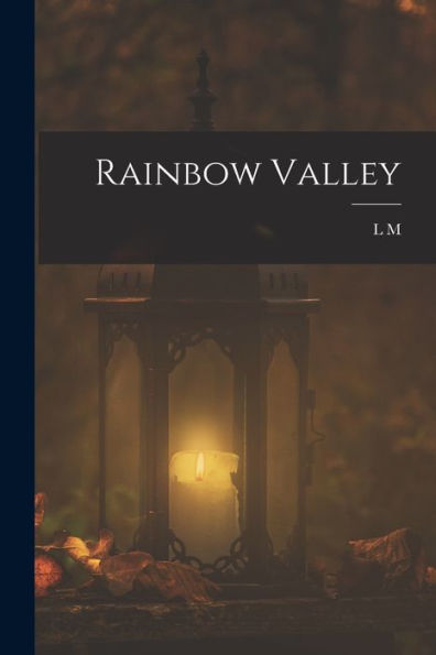 Rainbow Valley - 9781018139210