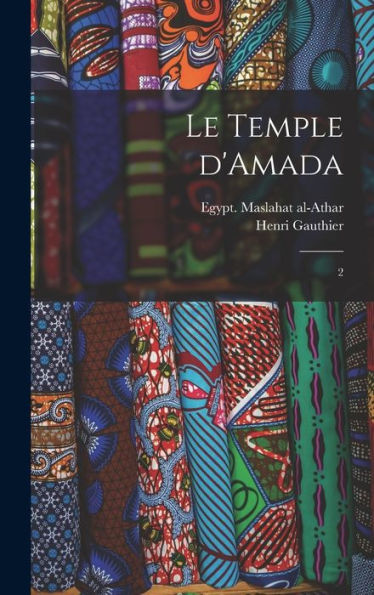 Le Temple D'Amada: 2 (French Edition)