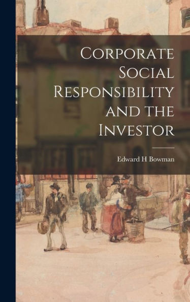 Corporate Social Responsibility And The Investor