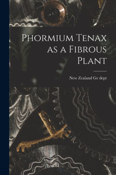 Phormium Tenax As A Fibrous Plant