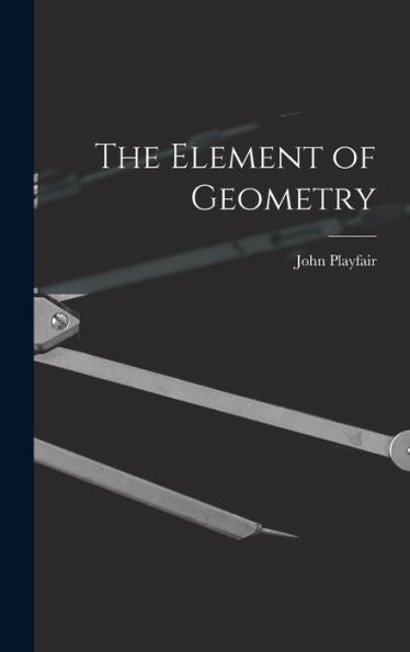 The Element Of Geometry - 9781018234267
