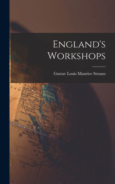 England's Workshops - 9781018238272