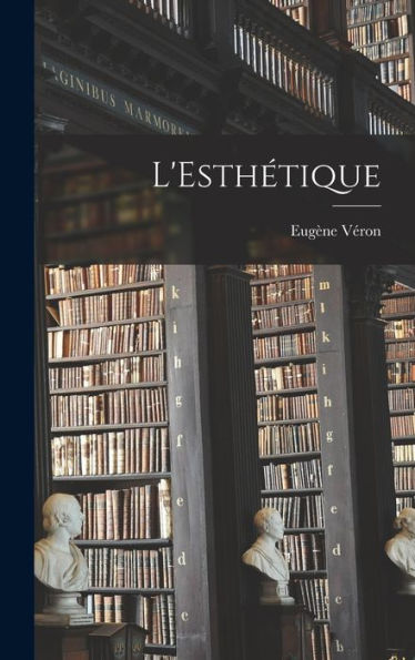 L'Esthétique - 9781018240725