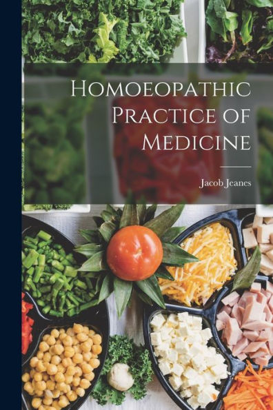 Homoeopathic Practice Of Medicine