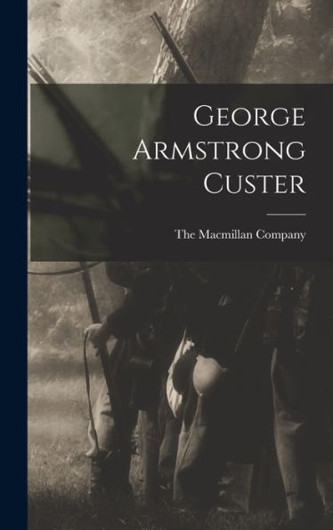 George Armstrong Custer - 9781018485713